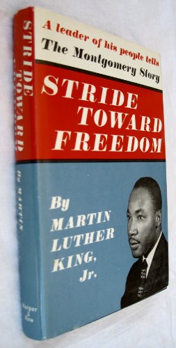 Stride Toward Freedom: The Montgomery Story [Unknown] B000O2T9K6 Book Cover