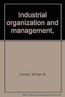 Industrial organization and management, B0006AKFR2 Book Cover