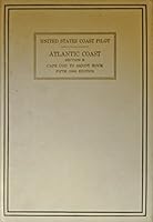 United States Coast Pilot Atlantic Coast Section b Cape Cod to Sandy Hook B000MOX8DK Book Cover