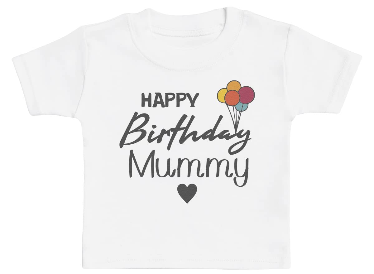 Baby Bunny Men's White Happy Birthday Mummy Baby T-Shirt Baby Boy T-Shirt, Baby Girl T-Shirt - 6-12 Months