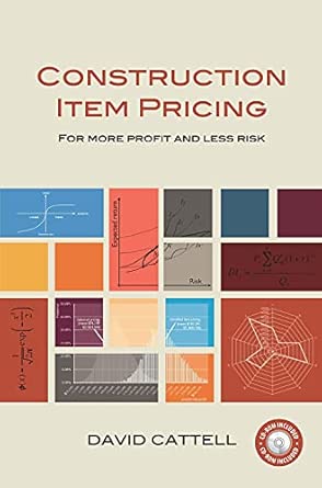 Construction Item Pricing: For More Profit and Less Risk Construction Item Pricing: For More Profit and Less Risk book cover