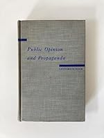Public Opinion and Propaganda B002A175SM Book Cover