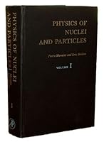 Physics of Nuclei and Particles: v. 1 0124731015 Book Cover