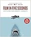 Produktbild Film in Five Seconds: Over 150 Great Movie Moments - in Moments!
