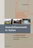 immobilien italien kaufen lago maggiore  Immobilienerwerb in Italien: Ein juristischer Ratgeber für Schweizer, Deutsche und Österreicher