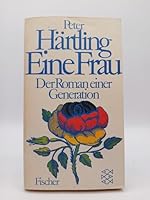 Eine Frau. Der Roman einer Generation. 3436024341 Book Cover