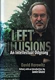 Left Illusions: An Intellectual Odyssey