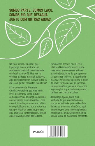 A esperança a gente planta