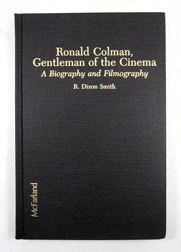 Ronald Colman, Gentleman of the Cinema: A Biogr... 0899505813 Book Cover