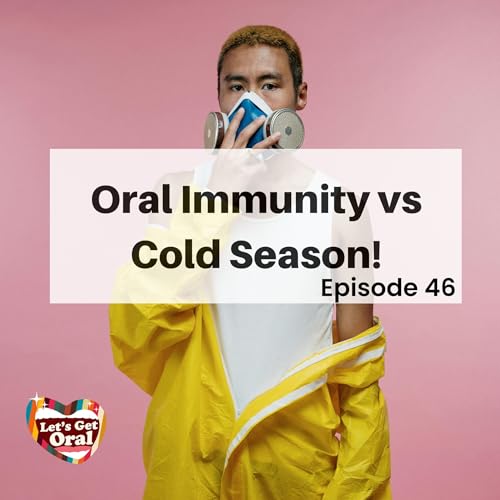 Oral Immunology and Flu Season!