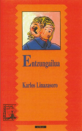 Entzungailua (branka Book 87) (Basque Edition)