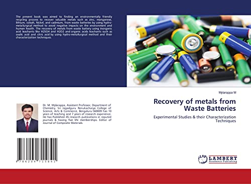 Recovery of metals from Waste Batteries: Experimental Studies & their Characterization Techniques