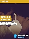 Perlas Negras in the Style of Natanael Cano & Gabito Ballesteros