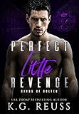 Perfect Little Revenge: A Dark Bully Romance (Kings of Bolten Book 4)