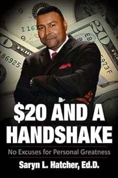 Paperback $20 and a Handshake: No Excuses for Personal Greatness Book