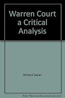 Warren Court a Critical Analysis B000SI7U7K Book Cover