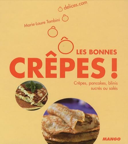 Ô les bonnes crêpes ! - Marie-Laure Tombini (2008)