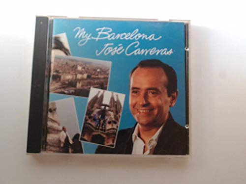 My Barcelona [Audio CD] Carreras, Jose