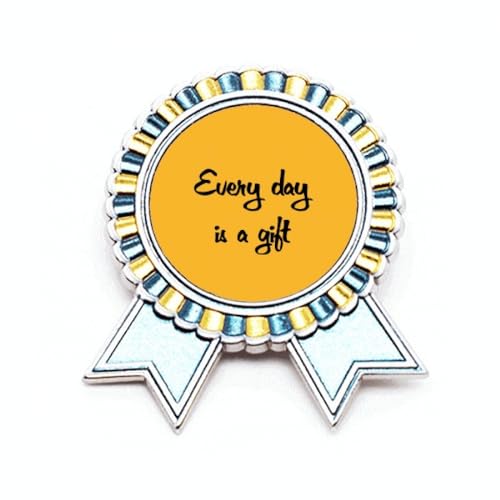 Broche Every Day Is An Inspirational en métal M, le bijou porteur d'optimisme
