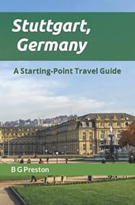 Stuttgart, Germany: And the Baden-Württemberg Area: 8