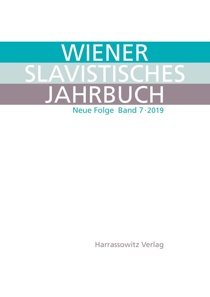 Wiener Slavistisches Jahrbuch 7 (2019): Neue Folge. Vienna Slavic Yearbook. New Series 7 (2019) (Wiener Slavistisches Jahrbuch. Neue Folge: Vienna Slavic Yearbook. New Series)