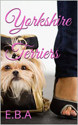 Yorkshire Terriers (English Edition)