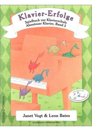 Abenteuer Klavier 3 9783909415281 ECB 6077 and Piano Achievements Playbook for Piano School 3 9783909415397 ECB 6088 Janet Vogt - Image 3