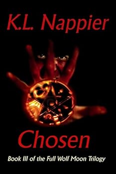 Chosen - Book #3 of the Full Wolf Moon