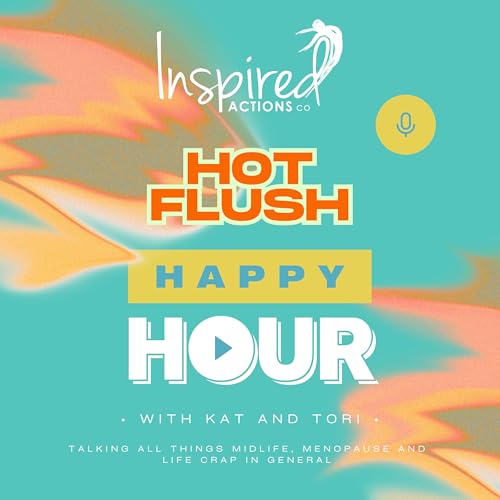 Hot Flush Happy Hour with Kat & Tori Titelbild