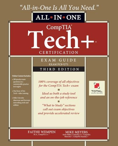 CompTIA Tech+ Certification All-in-One Exam Guide, Third Edition (Exam FC0-U71)