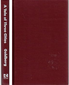 A Tale of Three Cities: Labor Organization and Protest in Paterson, Passaic, and Lawrence, 1916-1921 (Class and Culture)