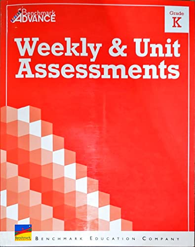 Benchmark Advance, Weekly & Unit Assessments, Grade K, c.2021, 9781987349924, 198734992X