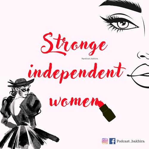 Strong Independent women