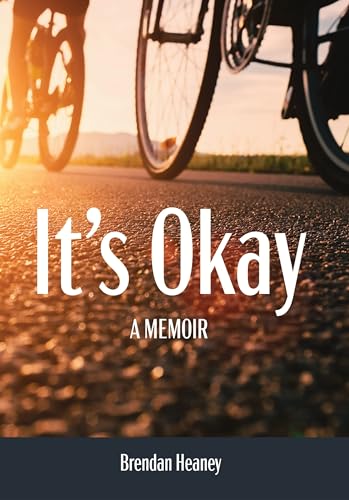 It's Okay! A Memoir