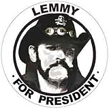 Lemmy For President Vintage Decal Sticker Souvenir Skateboard Laptop