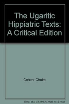 Paperback The Ugaritic Hippiatric Texts: A Critical Edition Book