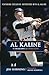 Al Kaline: The Biography of a Tigers Icon