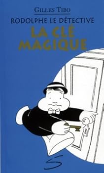 Paperback La Cle Magique Rodolphe le Détective [French] Book