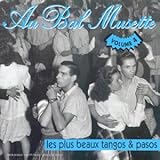  Au bal musette Vol.4 : les plus beaux tangos & pasos