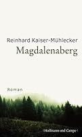 Magdalenaberg 3455401929 Book Cover