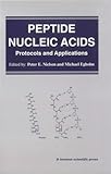  Peptide Nucleic Acids: Protocols and Applications