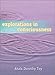 Explorations in Consciousness