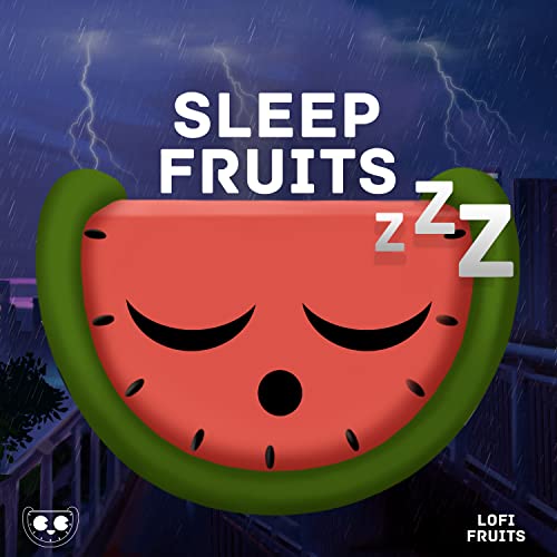 Sleep Fruits Music
