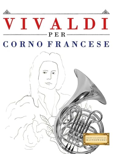 Méthode Vivaldi corno francese avec 10 morceaux de cor pour progresser