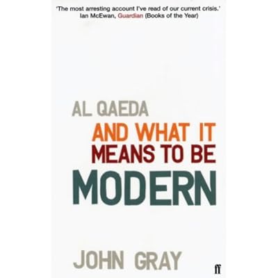 Al Qaeda and What It Means to be Modern