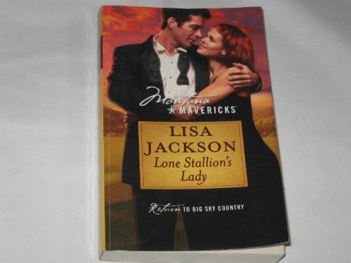 Lone Stallion's Lady - Montana Mavericks 0373310439 Book Cover