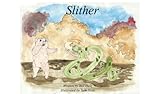  Slither (English Edition)