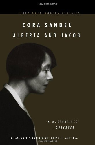 By Cora Sandel Alberta and Jacob (The Alberta Trilogy) (New edition) [Paperback]
