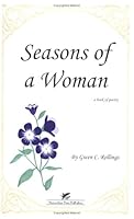 Seasons of a Woman 0966865006 Book Cover