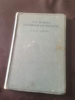 The Nurses Handbook of Hygiene B0010KF9LO Book Cover